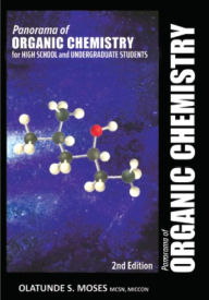 Title: Panorama of Organic Chemistry, Author: Olatunde S Moses