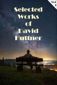 Title: Selected Works of David Huttner Volume 3, Author: David Huttner