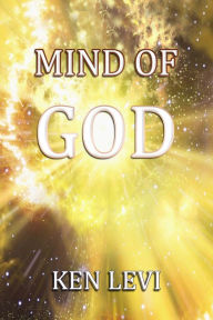 Title: Mind of God, Author: Ken Levi