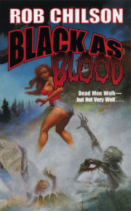 Title: Black as Blood, Author: Rob Chilson