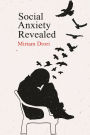 Social Anxiety Revealed