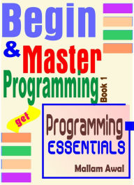 Title: Programming Essentials, Author: Mallam Awal