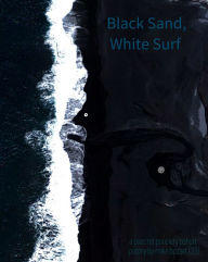 Title: Black Sand, White Surf, Author: Mike Bozart