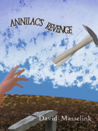 Title: Annilac's Revenge, Author: David Masselink