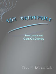 Title: The Brideprice, Author: David Masselink