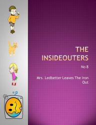 Title: Mrs. Ledbetter Leaves The Iron Out, Author: Keith Hegarty