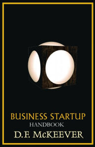 Title: Business Startup Handbook, Author: D. F. McKeever