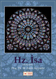 Title: Hz. Isa, Author: M. Fatih Ayyildiz