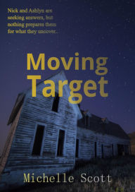 Title: Moving Target, Author: Michelle Scott