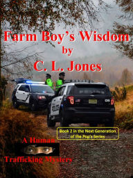 Title: Farm Boy's Wisdom, Author: C. L. Jones