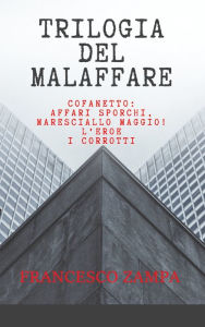 Title: Trilogia del malaffare (raccolta episodi IV, V e VI de I racconti della riviera), Author: Francesco Zampa