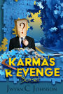 Karma's Revenge Boxset: Cozy Mystery