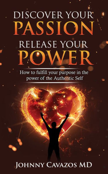 Discover Your Passion, Release Your Power