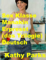 Sex-Klasse Manikin erpresst (La Trilogie) Deutsch