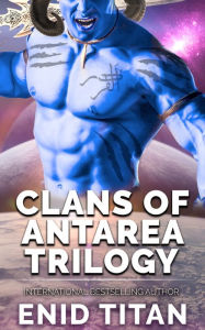 Title: Clans of Antarea Trilogy, Author: Enid Titan