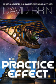 Title: The Practice Effect, Author: David Brin