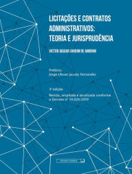Title: Licitações e contratos administrativos: teoria e jurisprudência, Author: Victor Aguiar Jardim de Amorim