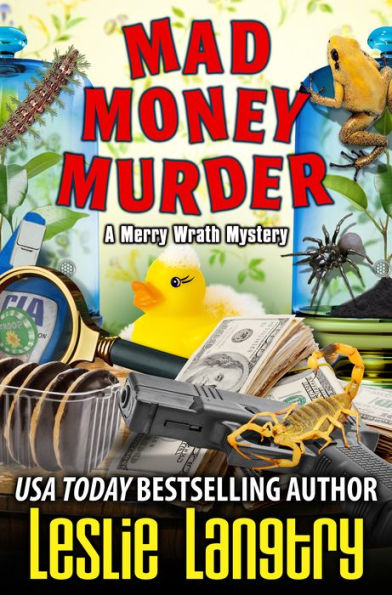 Mad Money Murder (Merry Wrath Mystery #16)