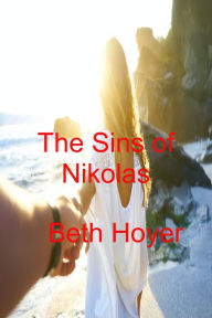 Title: The Sins of Nikolas, Author: Beth Hoyer