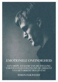 Title: Emotionele Oneindigheid, Author: Timon Flikweert
