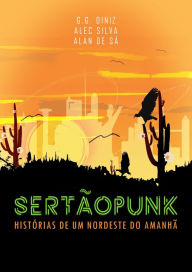Title: Sertãopunk, Author: G. G. Diniz