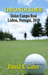 Title: Omonolidee: Dolce Campo Real, Lisbon, Portugal, 2019, Author: David E. Gates