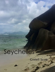 Title: Seychelles, Author: Gretell Scott
