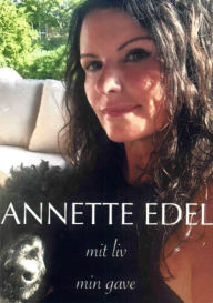 Title: Mit Liv, Min Gave, Author: Annette Edel