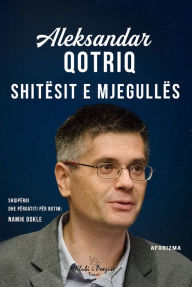 Title: Shitësit e Mjegullës, Author: Aleksandar Qotriq