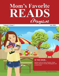 Title: Mom's Favorite Reads eMagazine July 2020, Author: Goylake Publishing