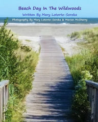 Title: Beach Day In The Wildwoods, Author: Mary Lotorto-Soroka