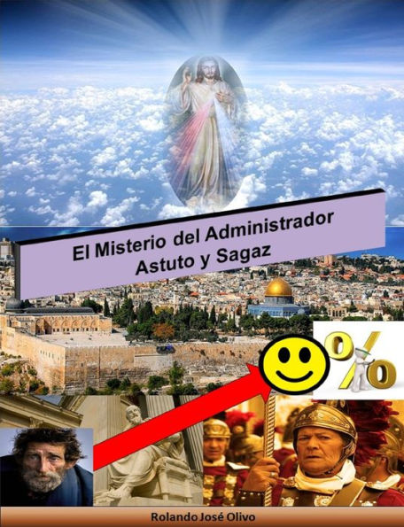 El Misterio del Administrador Astuto y Sagaz