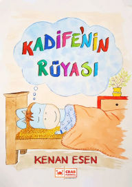 Kadife'nin Ruyasi