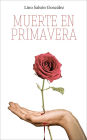 Muerte en primavera