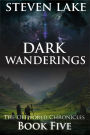 Dark Wanderings (The Offworld Chronicles, #5)