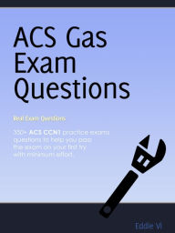 Title: ACS Gas Safety Exam Questions (CCN1) Plumbing, Author: Eddie Vi