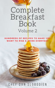 Title: The Complete Breakfast Book-Volume 2, Author: Daniel Slobodien