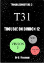 Trouble on Dindon 12 (Troubleshooters 31)