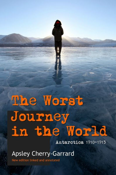 The Worst Journey in the World