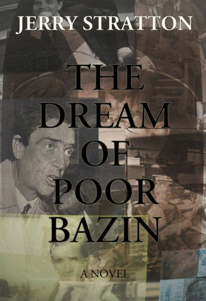 The Dream of Poor Bazin