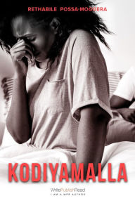 Title: Kodiyamalla, Author: Rethabile Possa-Mogoera