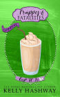 Frappes and Fatalities (Cup of Jo Series #3)