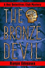 The Bronze Devil (Boy Detectives Club, #2)