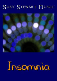 Title: Insomnia, Author: Suzy Stewart Dubot