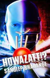 Title: Howazatt!?, Author: Sandeep Bhadange