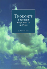Title: Thoughts ... A Teenage Response to a Crisis, Author: Darren Crewe