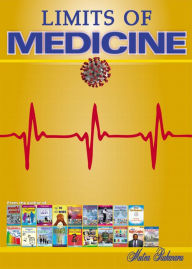 Title: Limits of Medicine, Author: Mutea Rukwaru