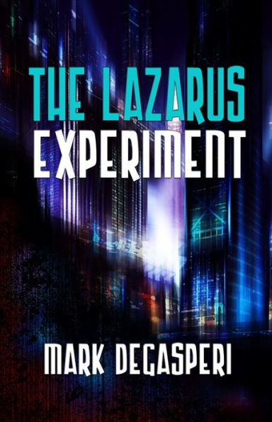 The Lazarus Experiment