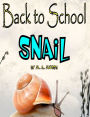 Back To School Snail