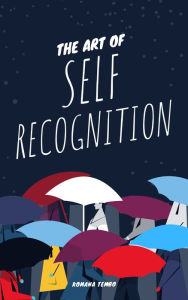 Title: The Art Of Self Recognition, Author: Komana Tembo